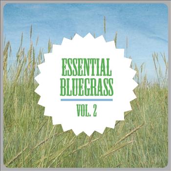Various Artists - Essential Bluegrass, Vol. 2