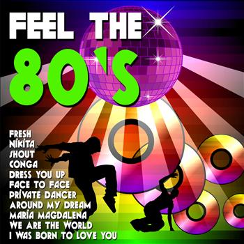 Various Artists - Feel the 80's