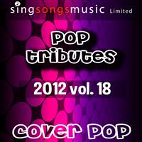 Cover Pop - 2012 Pop Tributes Vol.18