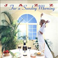 Various Artists - Jazz for a Sunday Morning - Relaxing Jazz
