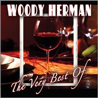Woody Herman - The Very Best Of