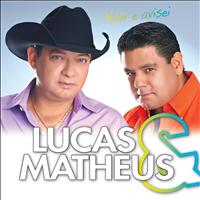 Lucas & Matheus - Falei e Avisei