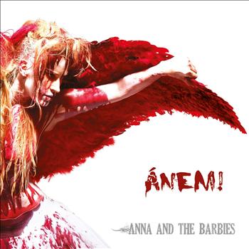 Anna and the Barbies - Anem!