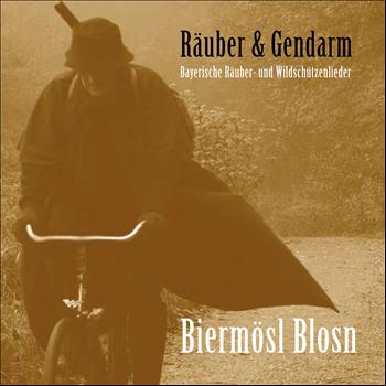 Biermösl Blosn - Räuber & Gendarm