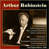 Arthur Rubinstein - Rachmaninoff: Piano Concerto No. 2 - Tchaikovsky: Piano Concerto No. 1 (Two Original Albums, 1946)