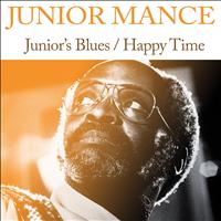 Junior Mance - Junior's Blues / Happy Time