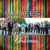 Manifest - A MANIFEST Christmas