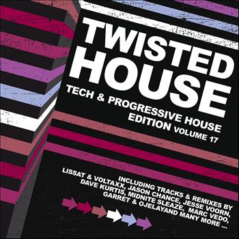 Various Artists - Twisted House, Vol. 17 (Tech & Progressive House Edition)