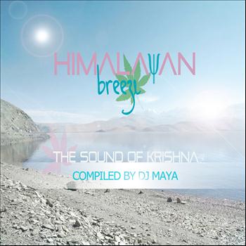 Various Artists - Himalayan Breeze (The Sound of Krishna Compiled by DJ Maya)