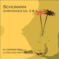 Cleveland Orchestra, George Szell - Schumann: Symphonies No. 2 & 4