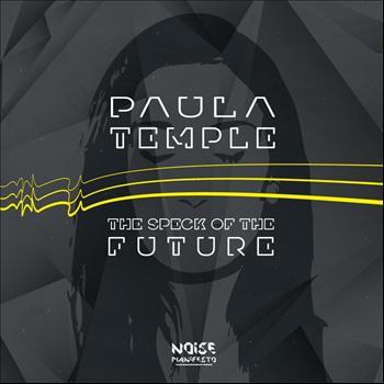 Paula Temple - The Speck of the Future
