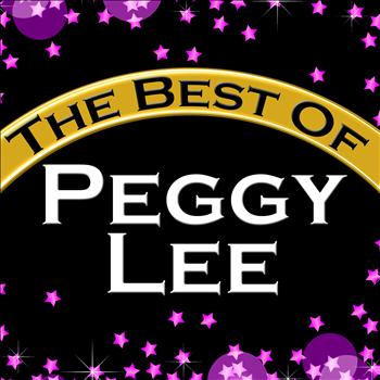 Peggy Lee - The Best of Peggy Lee (Remastered)