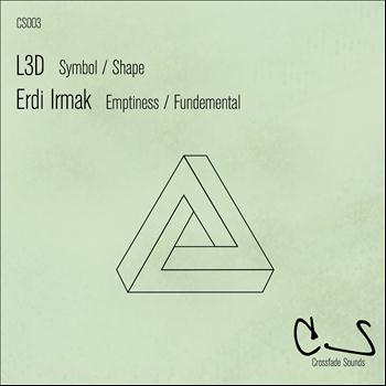 L3D, Erdi Irmak - Symbol / Emptiness