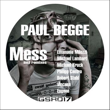 Paul Begge - Mess