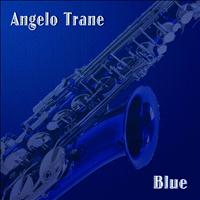 Angelo Trane - Blue