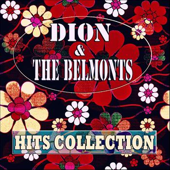 Dion, The Belmonts - Hits Collection