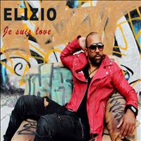 Elizio - Je suis love (New single)