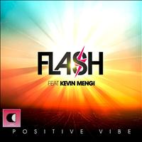 DJ FLash - Positive Vibe (Radio Edit)