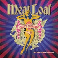 Meat Loaf - Guilty Pleasure Tour (Live)