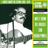 Baden Powell - Miti e Suoni del Brasile con Baden Powell - I lunedì del Sistina (9 febbraio 1976)