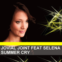 Jovial Joint feat. Selena - Summer Cry