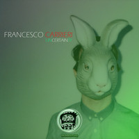 Francesco Carrieri - Uncertainty