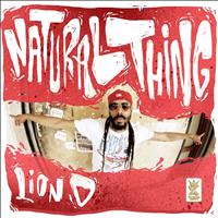 Lion D - Natural Thing