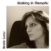 Beate Lucas - Walking in Memphis