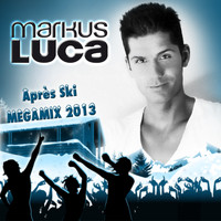 Markus Luca - Après Ski Megamix 2013