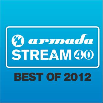 Various Artists - Armada Stream 40 - Best Of 2012