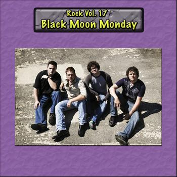 Black Moon Monday - Rock Vol. 17: Black Moon Monday