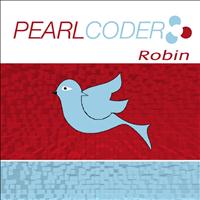 Pearlcoder - Robin - EP