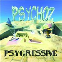 Psychoz - Psygressive