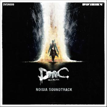 Noisia - DmC Devil May Cry (Original Game Soundtrack)