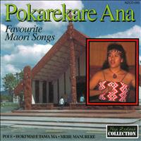 Te Kohanga - Pokarekare Ana