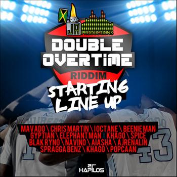Various Artists - Double Overtime Riddim - Starting Line Up