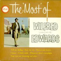 Jackie Edwards - The Most Of Wilfred Jackie Edwards