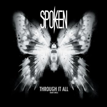 Spoken - Through It All - Single