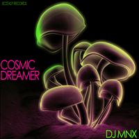 DJ MNX - Cosmic Dreamer