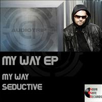 Audiotrip - My Way EP