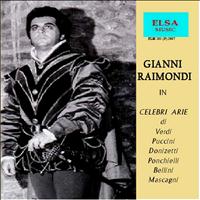 Gianni Raimondi - Gianni Raimondi in celebri arie (Di verdi, puccini, donizetti, ponchielli, bellini, mascagni)