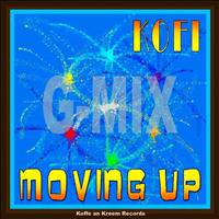 Kofi - Moving Up G-Mix