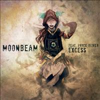 Moonbeam featuring Pryce Oliver - Excess