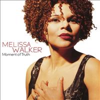 Melissa Walker - Moment of Truth
