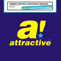 Horny United & Maurizio Inzaghi feat. Philippe Heithier - Believe