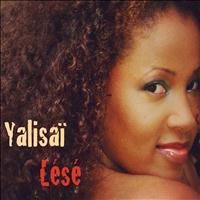 Yalisaï - Lésé