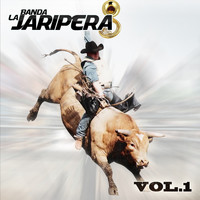 Banda La Jaripera - Banda La Jaripera Vol.1
