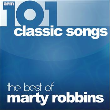 Marty Robbins - 101 Classic Songs - The Best of Marty Robbins