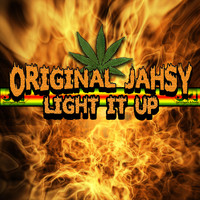 Original Jahsy - Light It Up (Mia Riddim)