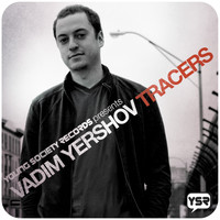 Vadim Yershov - Tracers
